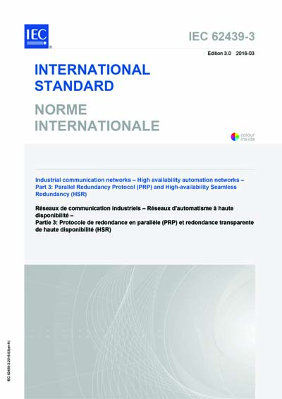IEC 62439-3 Ed. 3.0 b:2016 - Industrial communication networks